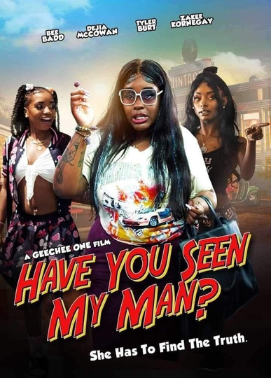 Have You Seen My Man? Poster