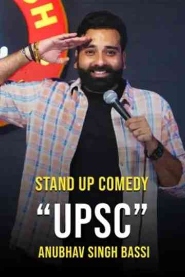 UPSC - Stand Up Comedy Ft. Anubhav Singh Bassi poster