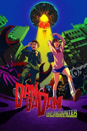 DAN DA DAN: First Encounter Poster