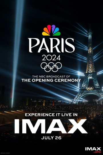 NBC's Paris Olympics Opening Ceremony in IMAX Poster