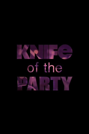 Knife of the Party