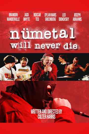Nü Metal Will Never Die Poster