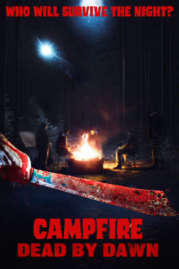 Campfire Dead by Dawn Poster