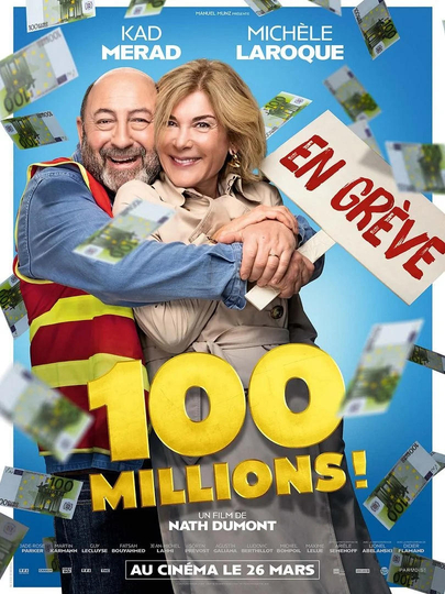 100 millions ! Poster