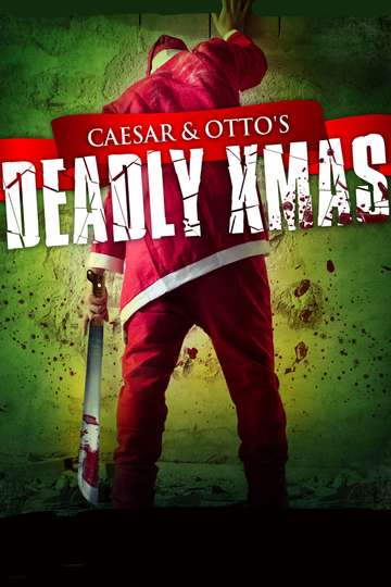 Caesar and Ottos Deadly Xmas Poster