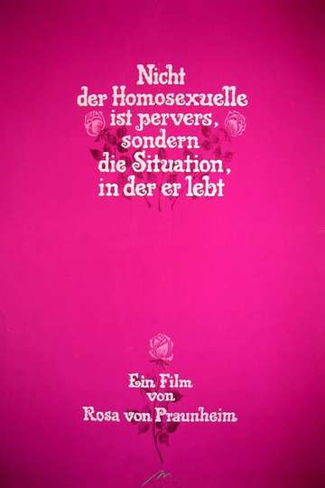 It Is Not the Homosexual Who Is Perverse, But the Society in Which He Lives Poster
