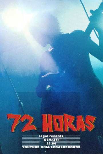 72 Horas Poster