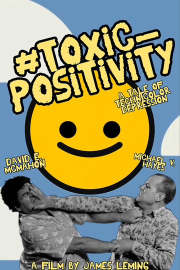 #toxic_positivity Poster