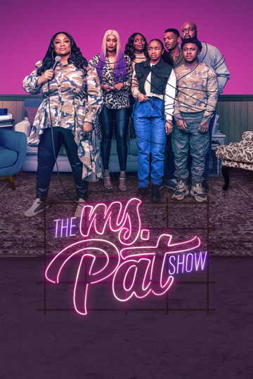 The Ms. Pat Show Poster