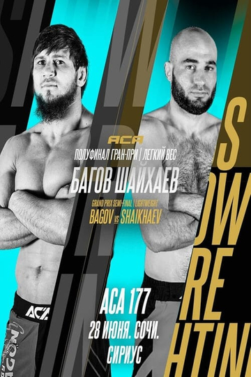 ACA 177: Bagov vs. Shaikhaev 2 Poster