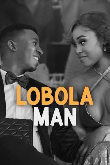 Lobola Man Poster