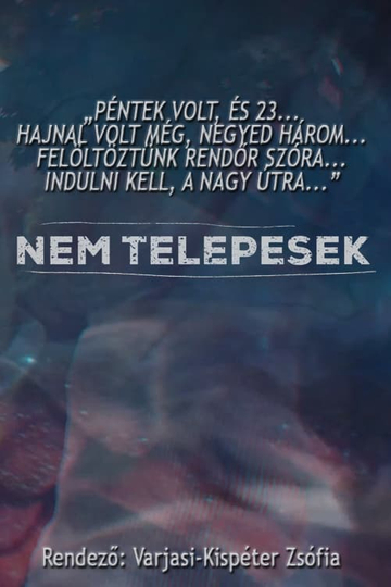 Nem telepesek Poster