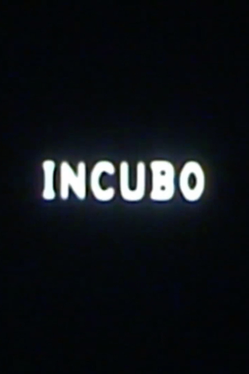 INCUBO Poster