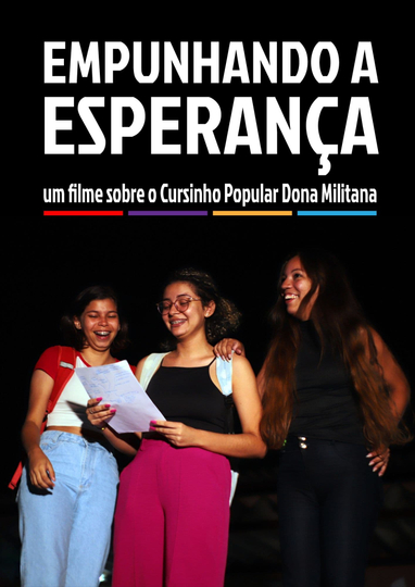 Empunhando a Esperança Poster