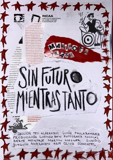 SIN FUTURO MIENTRAS TANTO Poster