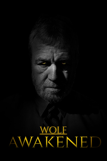 Wolf Awakened Poster