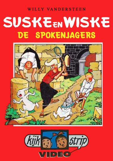 Suske en Wiske - De Spokenjagers