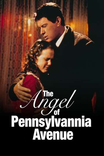 The Angel of Pennsylvania Avenue Poster