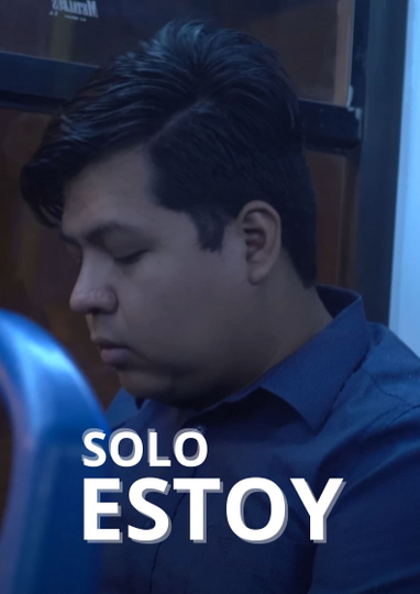 Solo Estoy