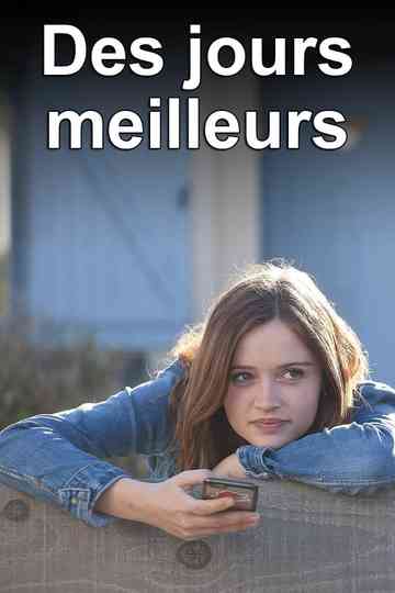 Des jours meilleurs Poster