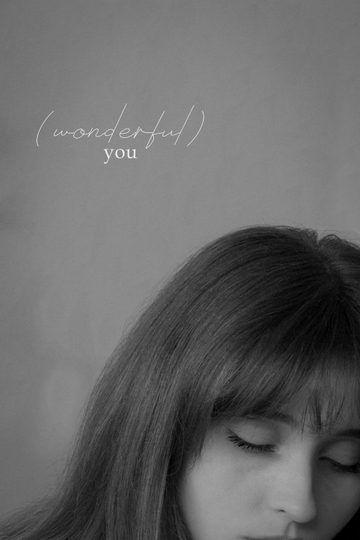 (wonderful) you Poster