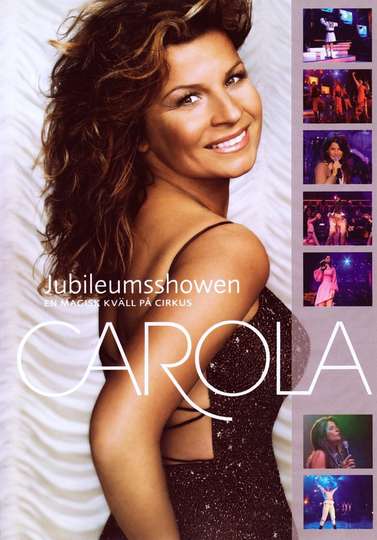 Carola Jubileumsshowen Poster