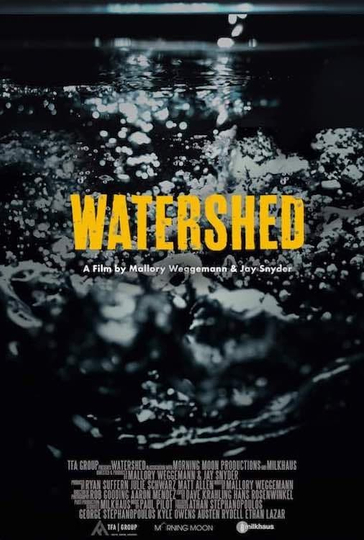 WATERSHED Poster