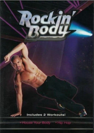 Rockin' Body: House Your Body Poster