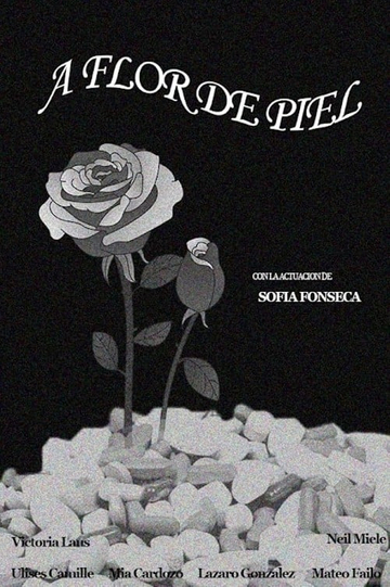 A flor de Piel Poster