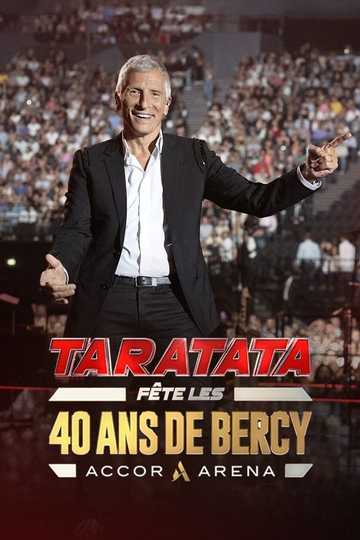 Taratata fête les 40 ans de Bercy Poster