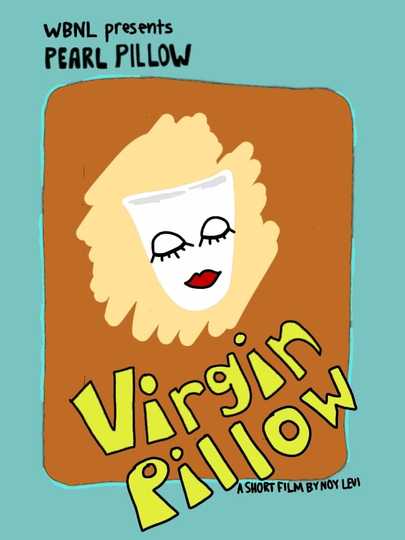 Virgin Pillow Poster