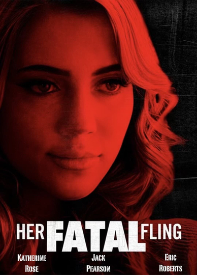 Her Fatal Fling Poster