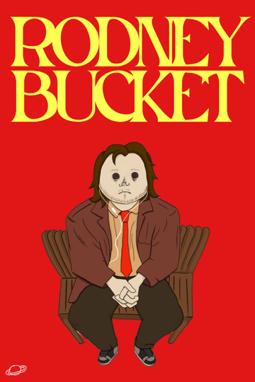 Rodney Bucket Poster