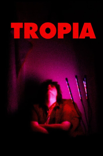 Tropia Poster