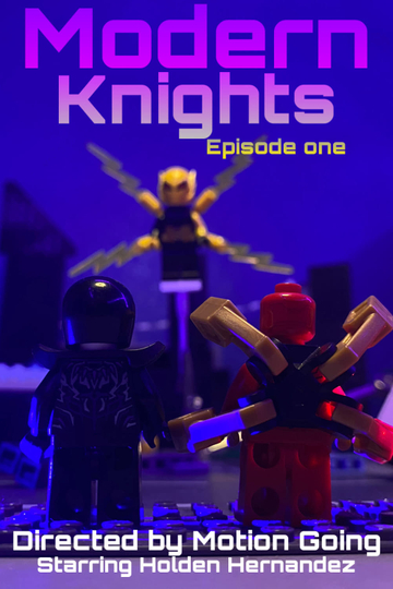 Modern Knights / episode one Poster