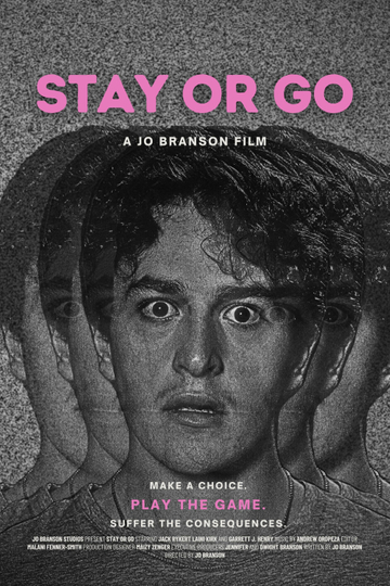 STAY OR GO Poster