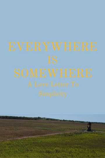 Everywhere Is Somewhere