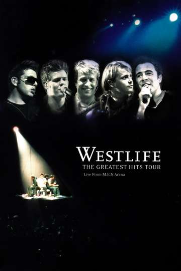 Westlife: The Greatest Hits Tour Poster