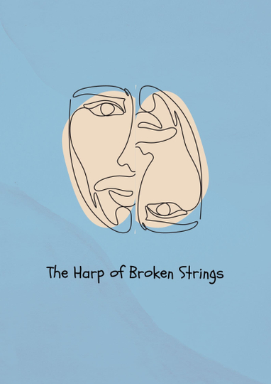 The Harp of Broken Strings Poster