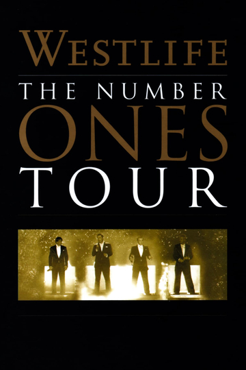 Westlife The Number Ones Tour