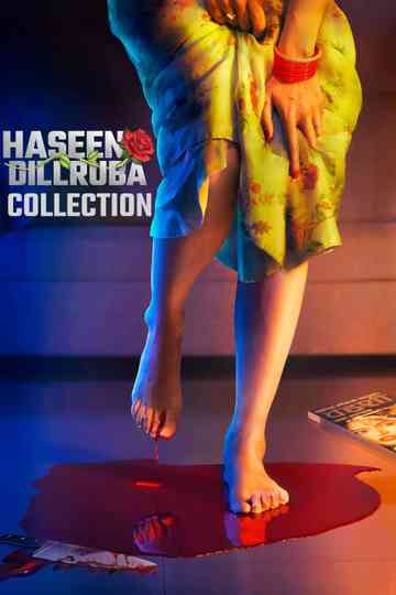Haseen Dillruba Collection Poster