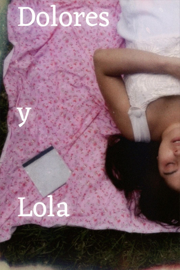 Dolores y Lola Poster