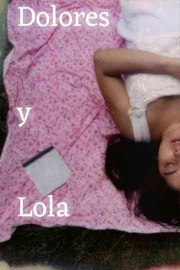 Dolores y Lola Poster
