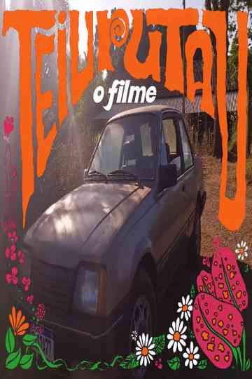 Teiurutau - O Filme Poster