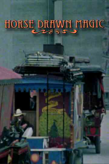 Horse Drawn Magic Poster
