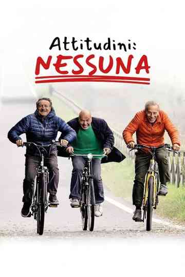 Attitudini: Nessuna Poster