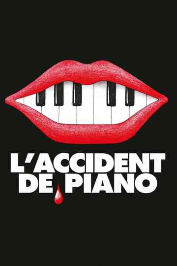 The Piano Accident Poster