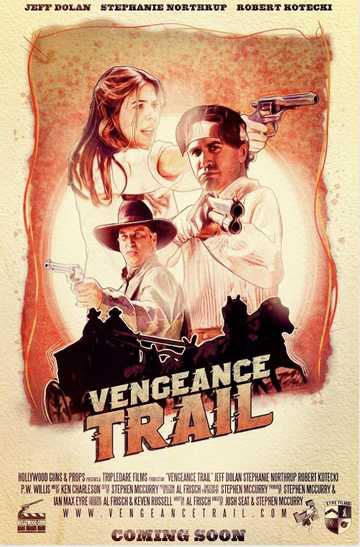 Vengeance Trail Poster