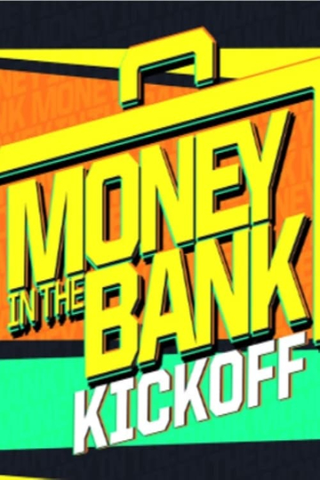 WWE Money in the Bank Kickoff 2024