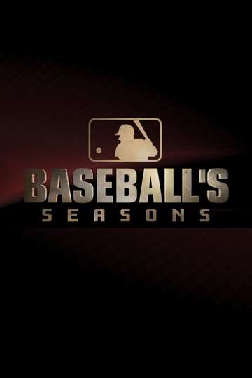 MLB: Baseball's Seasons Poster